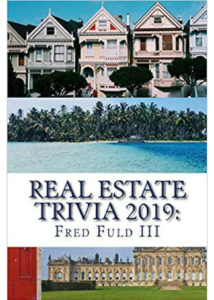 Fred Fuld III Real Estate Trivia